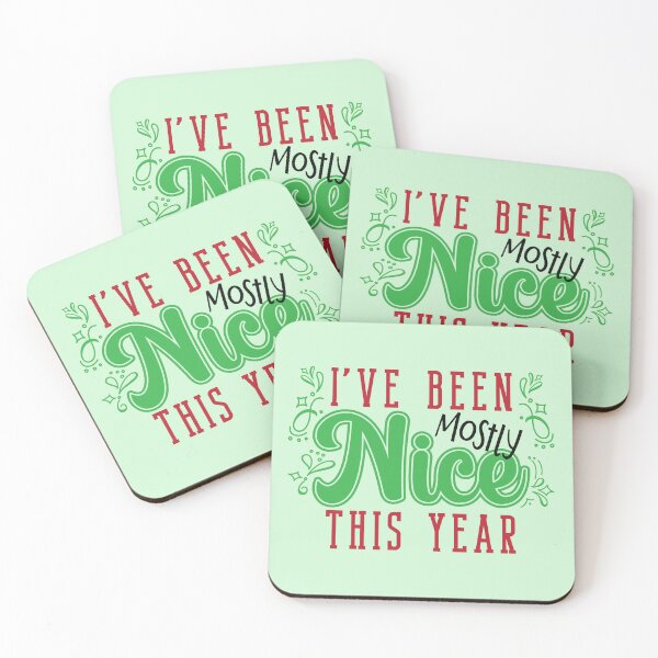 Item preview, I've Been Mostly Nice This year designed and sold by Chirpy-Llama.