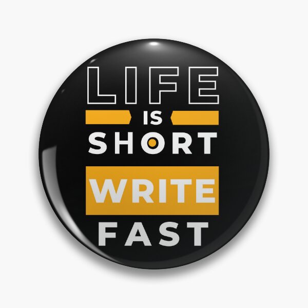 Item preview, "Life Is Short; Write Fast" Quote designed and sold by MusesWhispers.