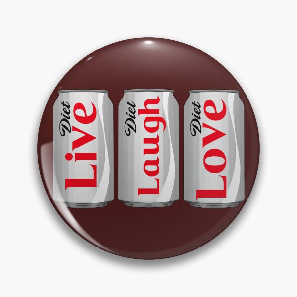 Item preview, Diet Coke Live Laugh Love designed and sold by katlynpalmatier.