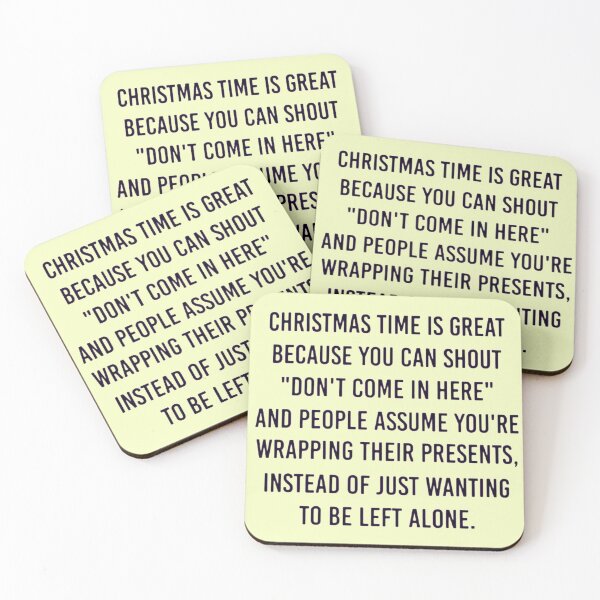 Item preview, Christmas Time Is Great Because You Can Shout - Funny Christmas Saying designed and sold by Vicky021.