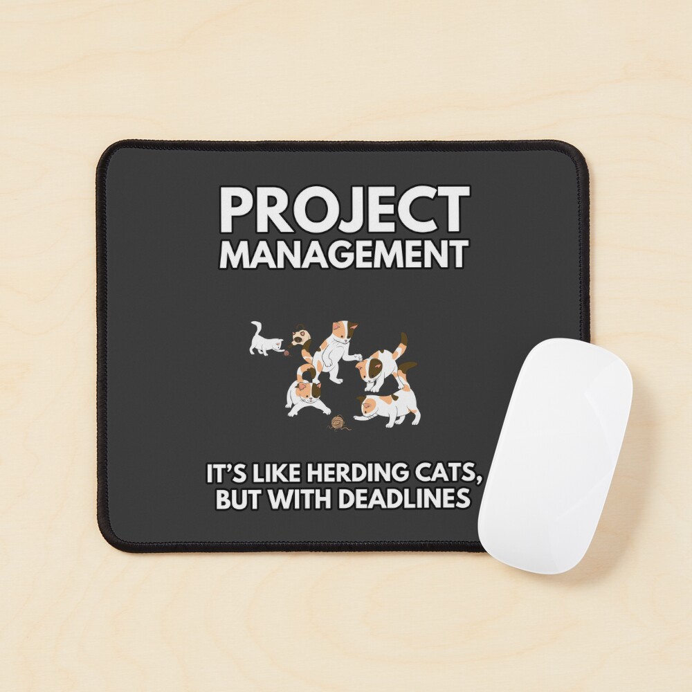 Herding Cats – Some Thoughts from a Project Manager