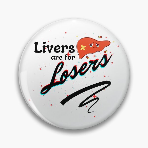 Item preview, Livers are for Losers designed and sold by StarlightJack.