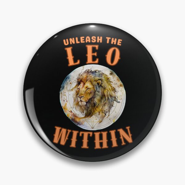 Item preview, Unleash The Leo Within. leo quote designed and sold by ZodiacWonders.