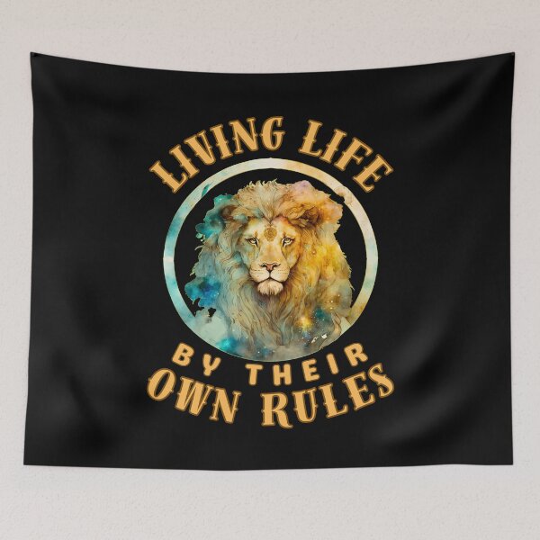 Item preview, Living Life By Their Own Rules. leo month designed and sold by ZodiacWonders.