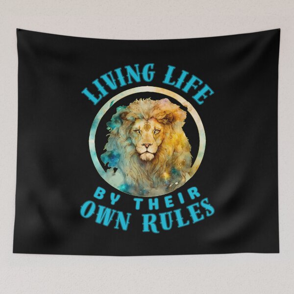 Item preview, Living Life By Their Own Rules. leo season designed and sold by ZodiacWonders.