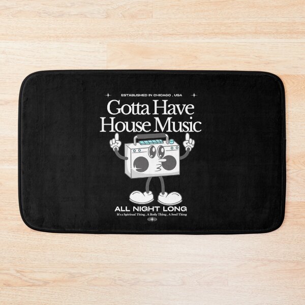 Item preview, HOUSE MUSIC  - Gotta Have (white)  designed and sold by Discothreadz.