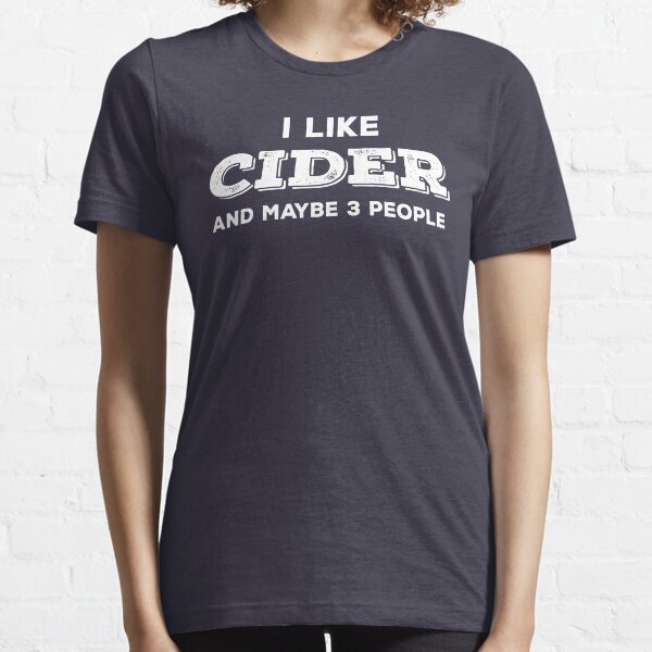 I Love Cider Clothing Redbubble