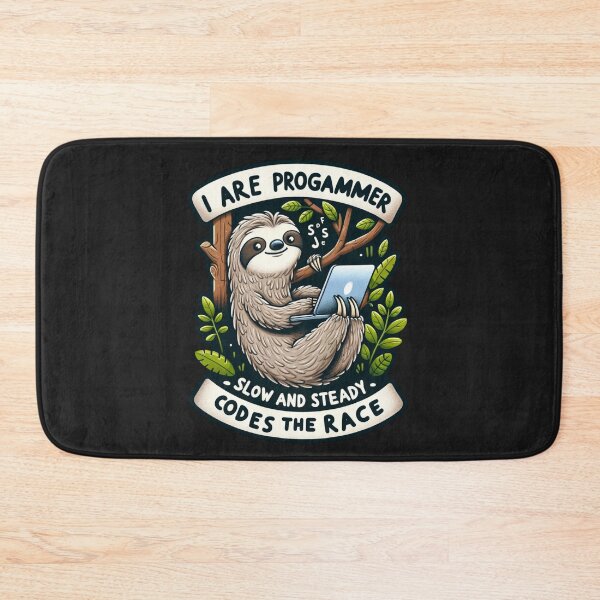 Item preview, I are programmer sloth  designed and sold by CoussaZau.