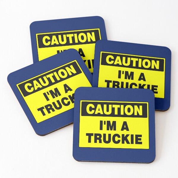 Item preview, Caution I'm A Truckie designed and sold by AASparksDesigns.