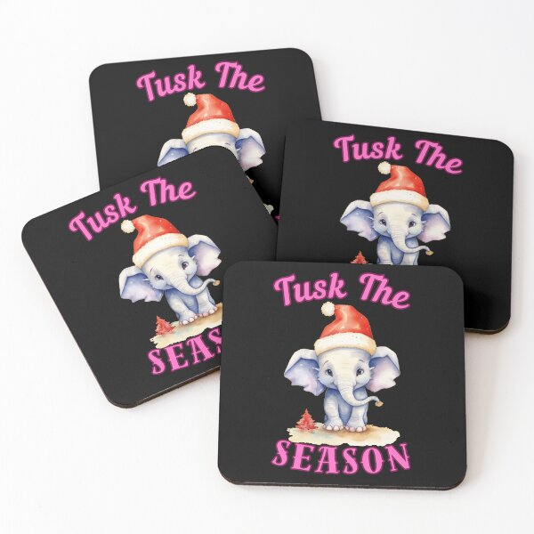 Item preview, Tusk The Season. elephant saying designed and sold by ElephantVibes.