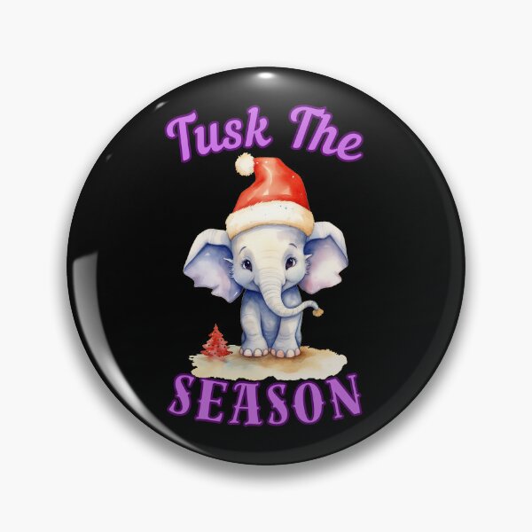 Item preview, Tusk The Season. elephant quote designed and sold by ElephantVibes.