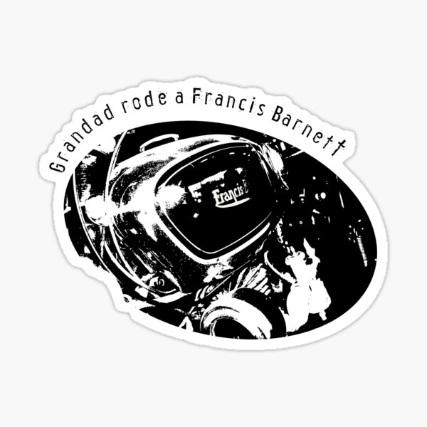 Item preview, Grandad rode a Francis Barnett designed and sold by itzme.