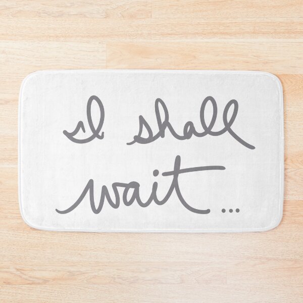 Item preview, I Shall Wait… designed and sold by abeink.