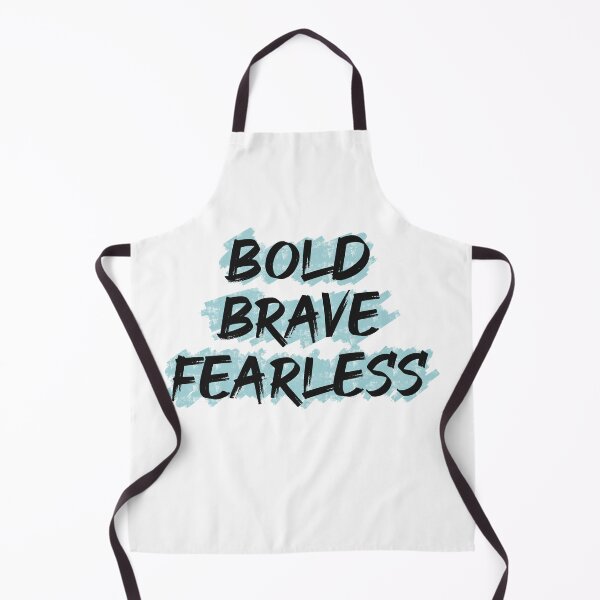 Item preview, Bold Brave Fearless designed and sold by DiyaNikki.