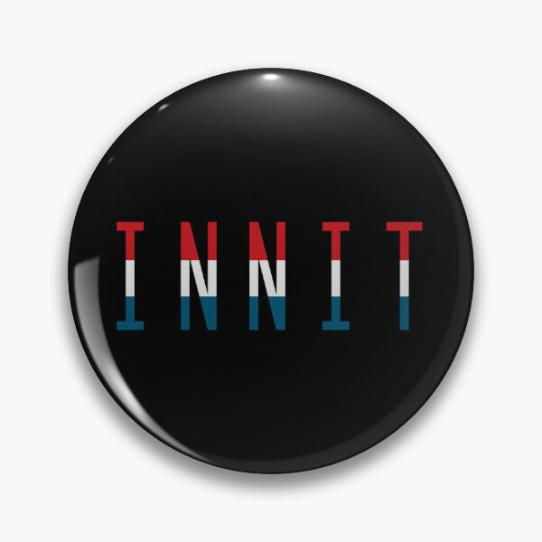 Item preview, Innit British slang  designed and sold by UniqueDesignHub.