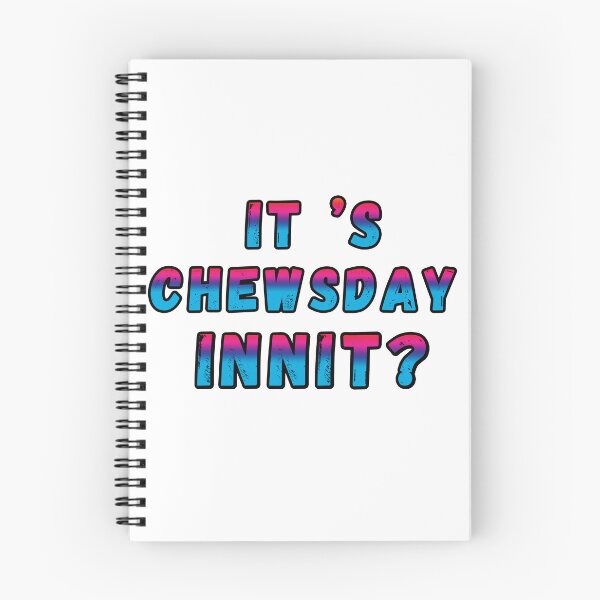 Item preview, It's  chewsday innit ? British Accent  designed and sold by UniqueDesignHub.