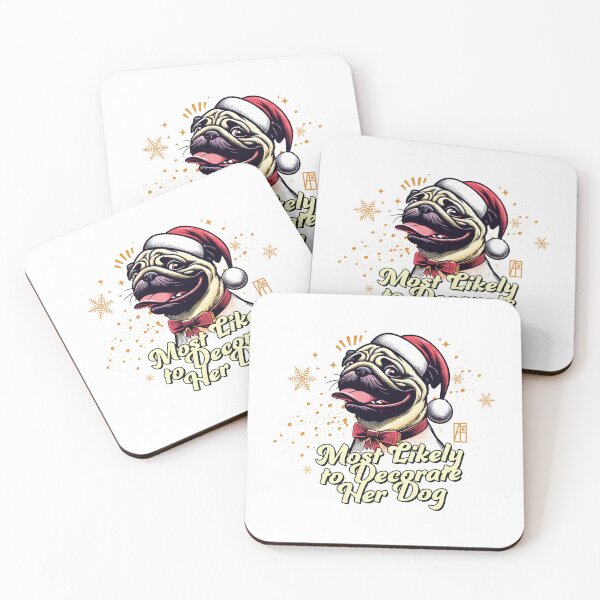 Item preview, Most Likely to Decorate Her Dog - Family Christmas - Cute Dog designed and sold by ArtProjectShop.