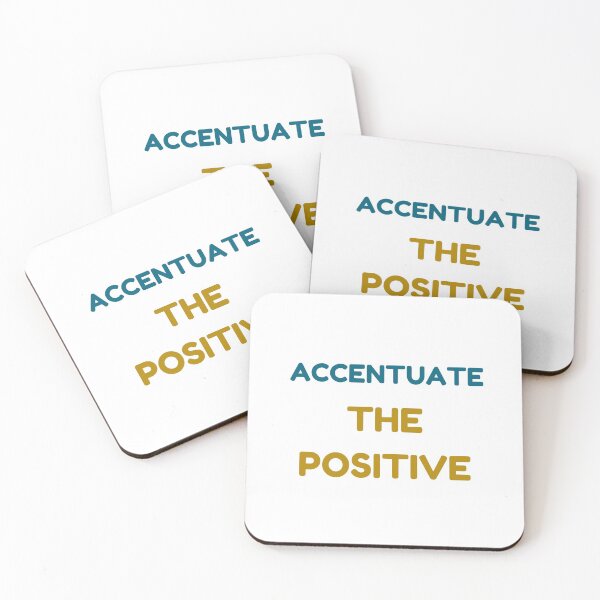 Item preview, ACCENTUATE THE POSITIVE designed and sold by Inspirationmotivation.