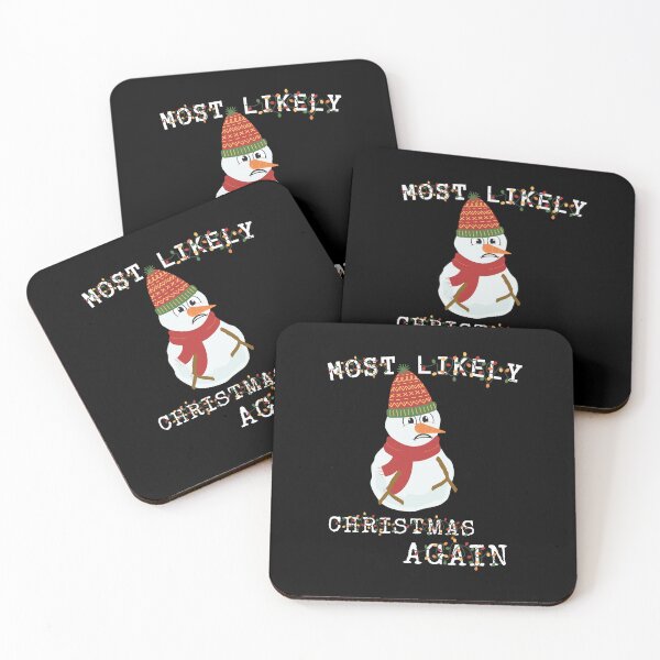 Item preview, Most Likely Christmas Again, Funny Gift for Christmas designed and sold by MomLifeDesign.