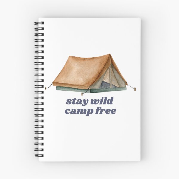 Item preview, Stay wild camp free hiking designed and sold by BreadnButter97.