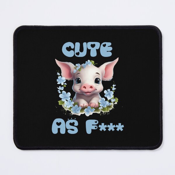 Item preview, Piggy cute as f*** - pet lover design designed and sold by CleanDecor.