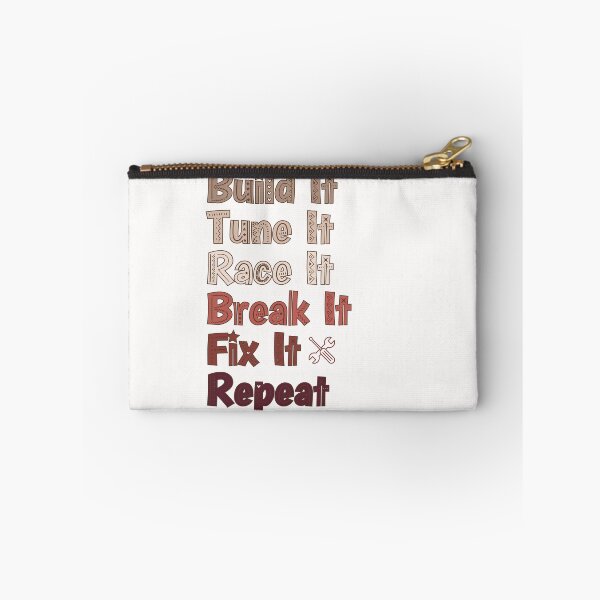 Item preview, build it tune it race it break it fix it repeat designed and sold by belladesign7.
