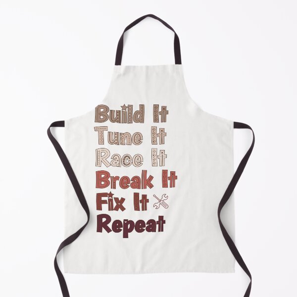 Item preview, build it tune it race it break it fix it repeat designed and sold by belladesign7.