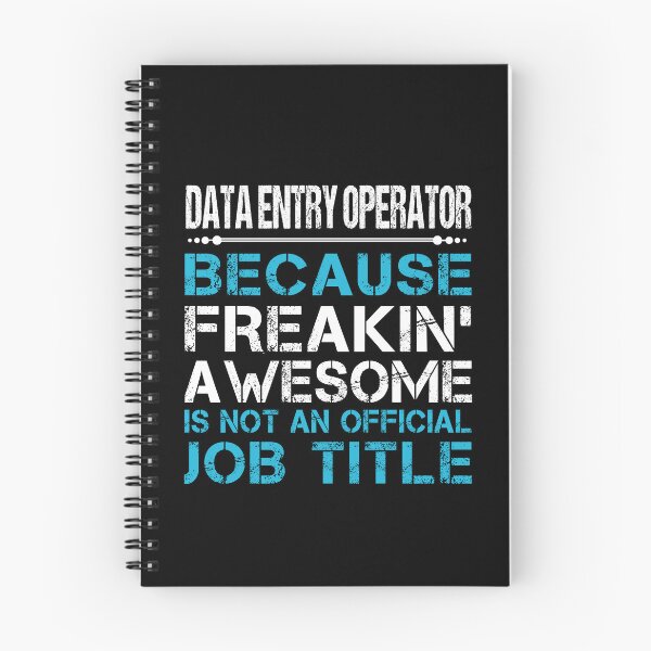 Item preview, Data Entry Operator - Freaking Awesome designed and sold by analisanta.