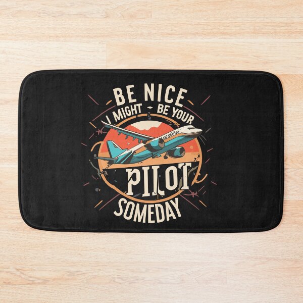 Item preview, Be nice I might be your pilot someday Fanny Pilot  Aviation Airplane Pilot  designed and sold by Pitchou07.