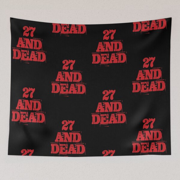 Item preview, 27 AND DEAD designed and sold by BoomstickBettie.