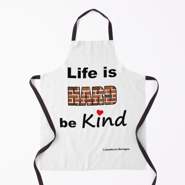 Item preview, Life is Hard be Kind designed and sold by JanderraDesigns.