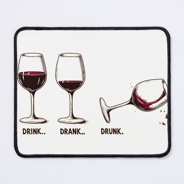 Item preview, Drink > Drank > Drunk designed and sold by DronzaX.