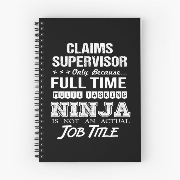 Item preview, Claims Supervisor - Multitasking Ninja designed and sold by alphatinost.