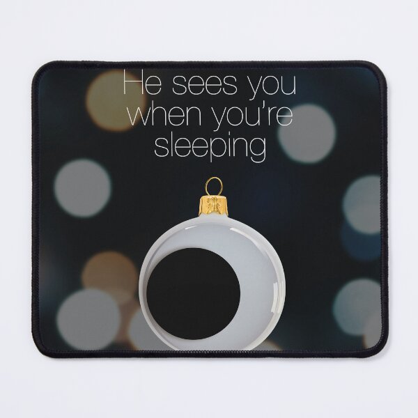 Item preview, He sees you when you're sleeping designed and sold by MadeClose.