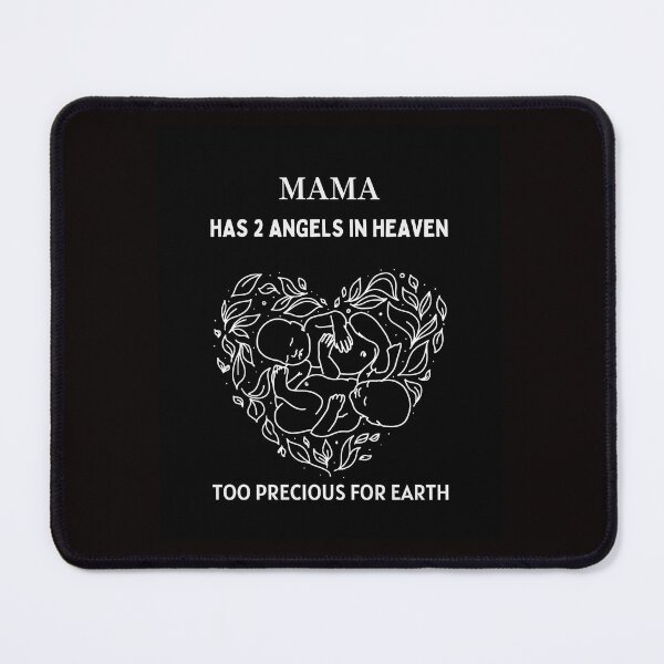Item preview, Mama Has 2 Angels In Heaven designed and sold by Donny1203.