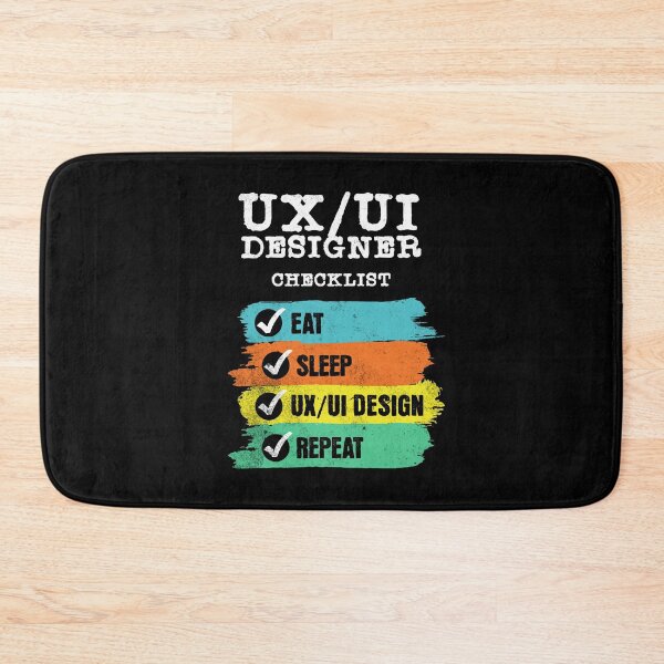 Item preview, Funny Checklist Eat Sleep UX Design Process Repeat - UX/UI Designer designed and sold by knapst.