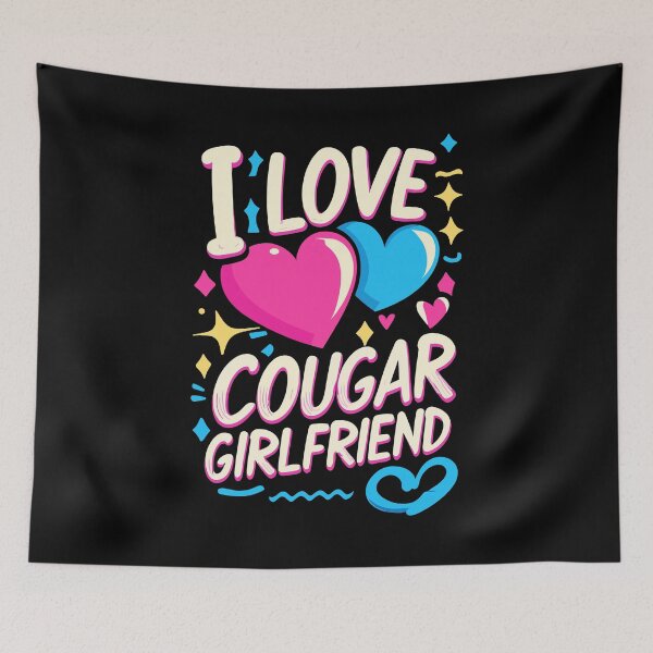Item preview, Love My Cougar Girlfriend designed and sold by bihtti.