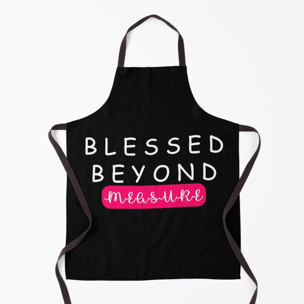 Item preview, Blessed beyond measure designed and sold by PBDigitalHub.