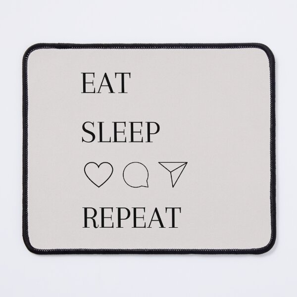 Item preview, Eat Sleep Social Media Repeat designed and sold by OSMMerchShop.
