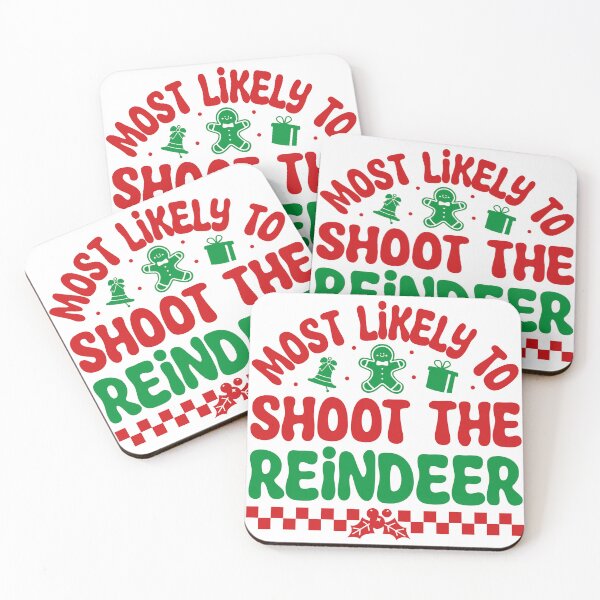 Item preview, Most Likely To Shoot The Reindeer Funny Christmas designed and sold by shopbakas.