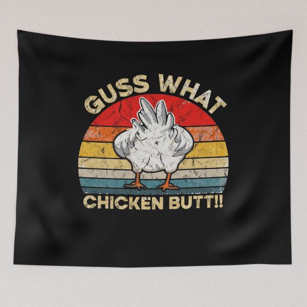 Item preview, Guss What Chicken Butt Funny Chicken Joke designed and sold by CHRIS-POD.