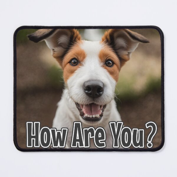 Item preview, AI-Generated Dog 01 "How are you" designed and sold by Cliff-Qi.