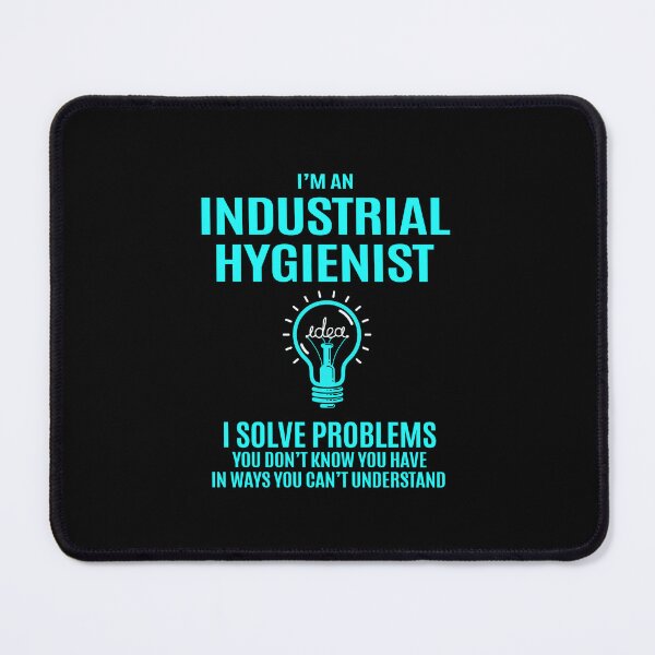 Item preview, Industrial Hygienist - I Solve Problems designed and sold by alphatinost.