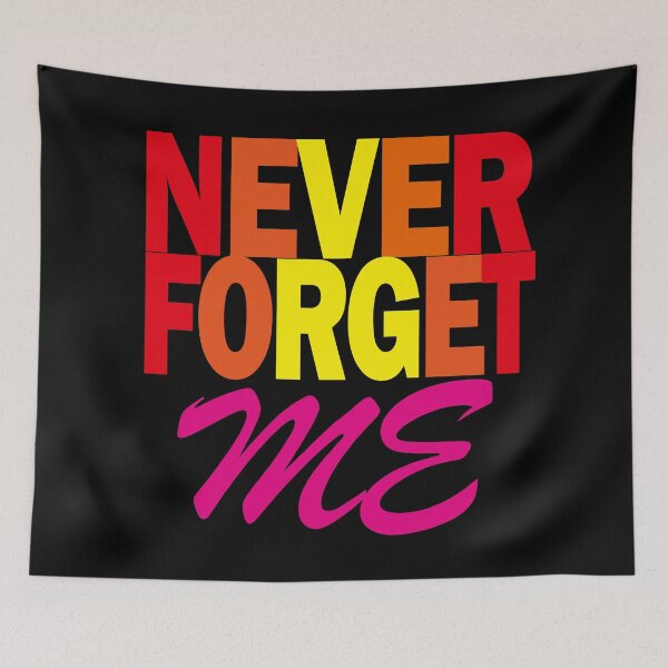 Item preview, Never Forget - Never forget me designed and sold by EunsooLee.