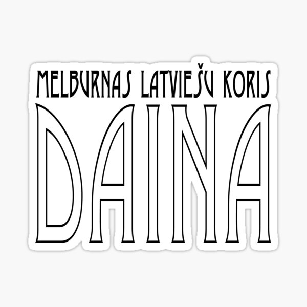 Daina | Official | Art Deco | black text Sticker