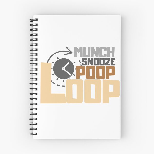 Item preview, Munch, snooze, poop, loop designed and sold by MDandLK.