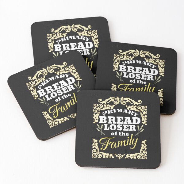 Item preview, Primary Bread Loser of the Family designed and sold by RhondaLily.