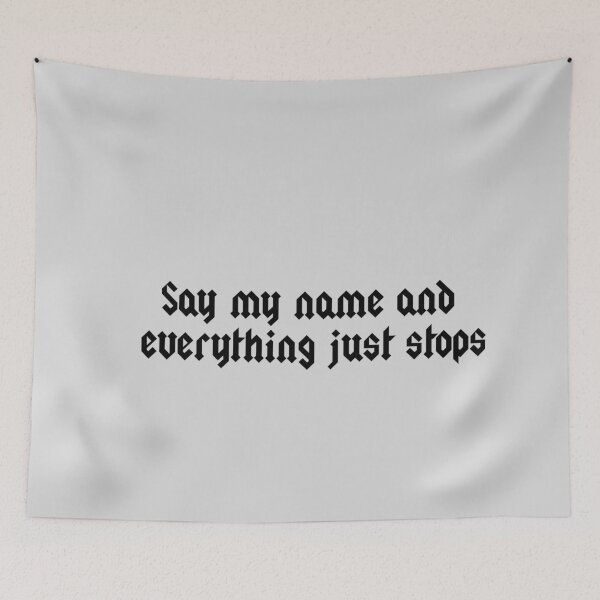 Item preview, say my name designed and sold by myfaithmylove.