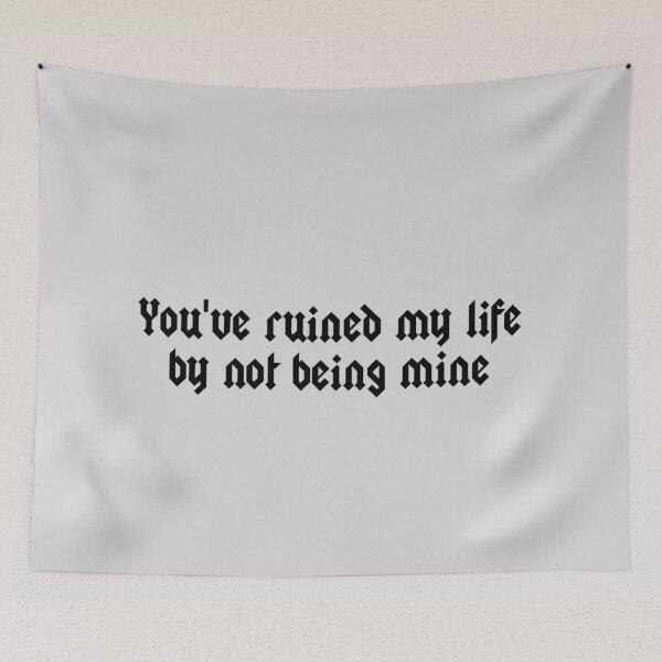 Item preview, you've ruined my life designed and sold by myfaithmylove.