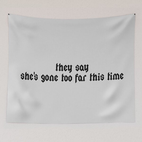 Item preview, she's gone too far designed and sold by myfaithmylove.